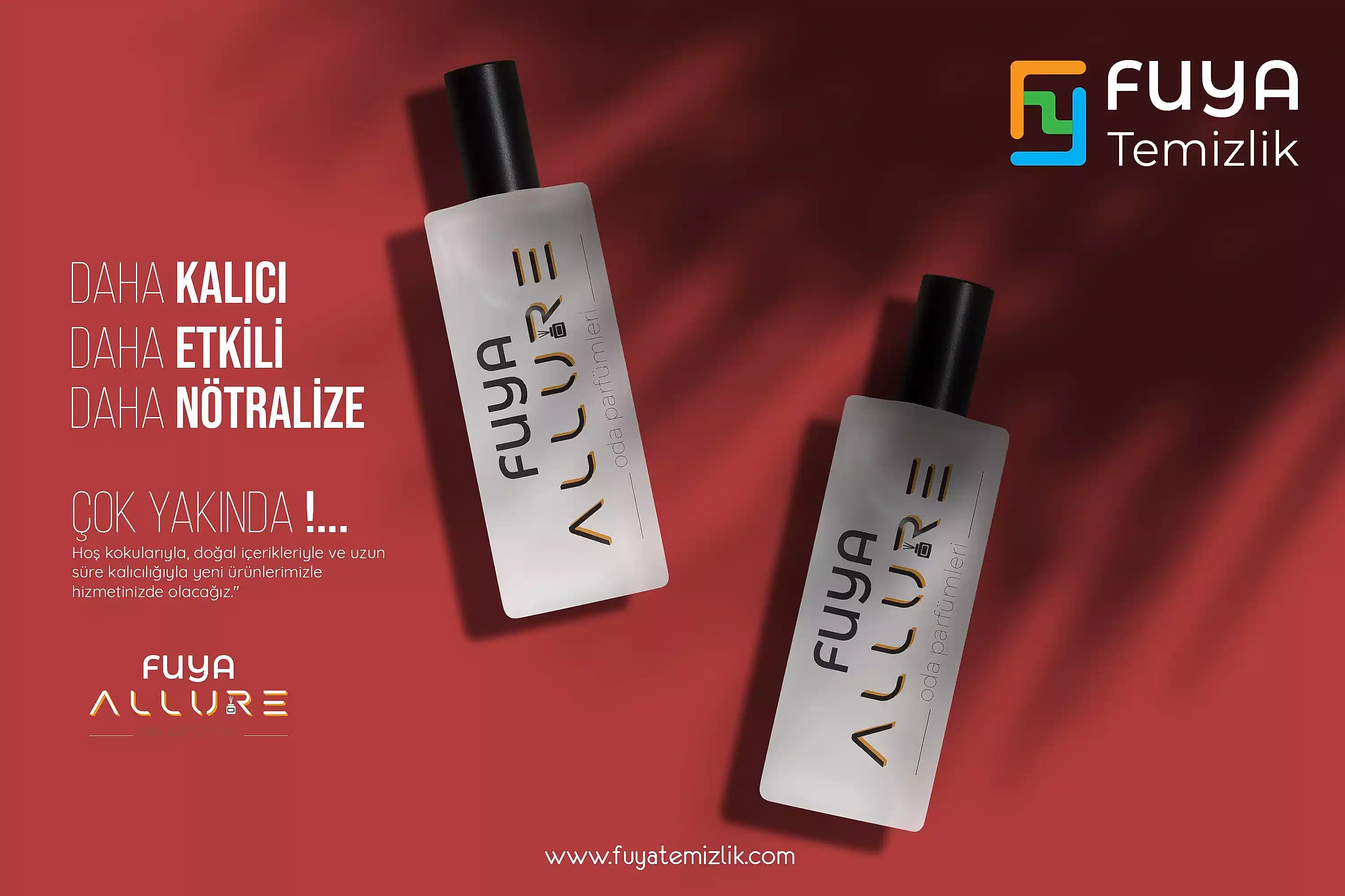 Fuya Allure Oda Parfümü (Yakında ! )